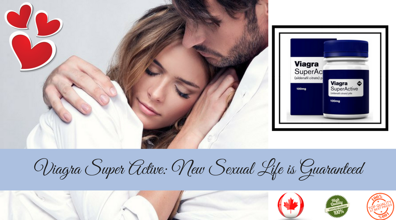 Viagra Super Active_ New Sexual Life is Guaranteed